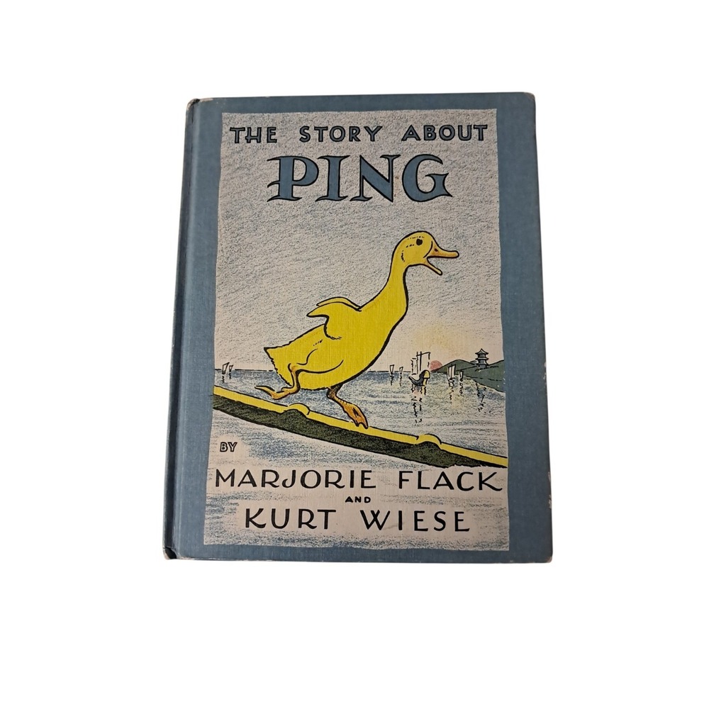 Marjorie Flack Kurt Wiese, The Story About Ping 1933 Weekly Reader